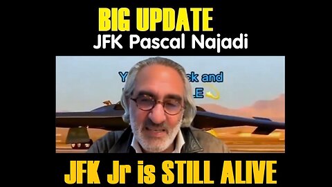 Pascal Najadi "JFK Jr is STILL ALIVE", Clinton & Obama > They were all Executed at GITMO!