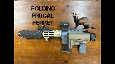 The Folding Frugal Ferret (Pt2)