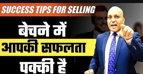 Success tips for Selling