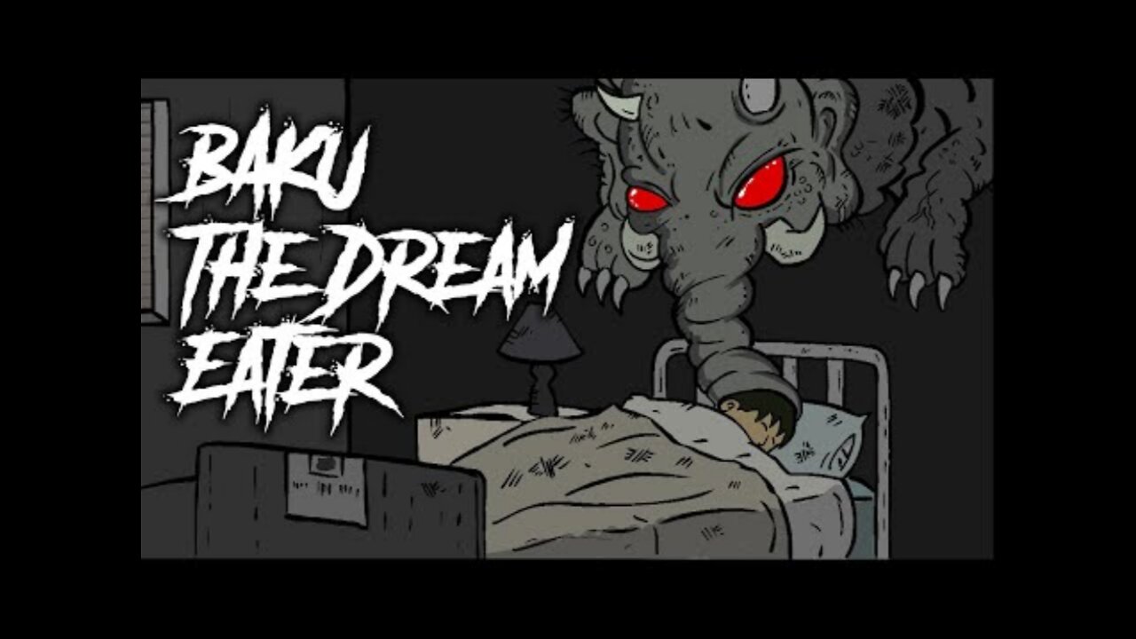 58 | Baku- The Dream Eater - Japanese Urban Legend 8 - Animated Scary Story