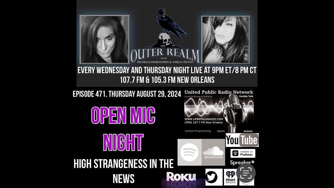 The Outer Realm - OPEN MIC - High Strangeness in the News