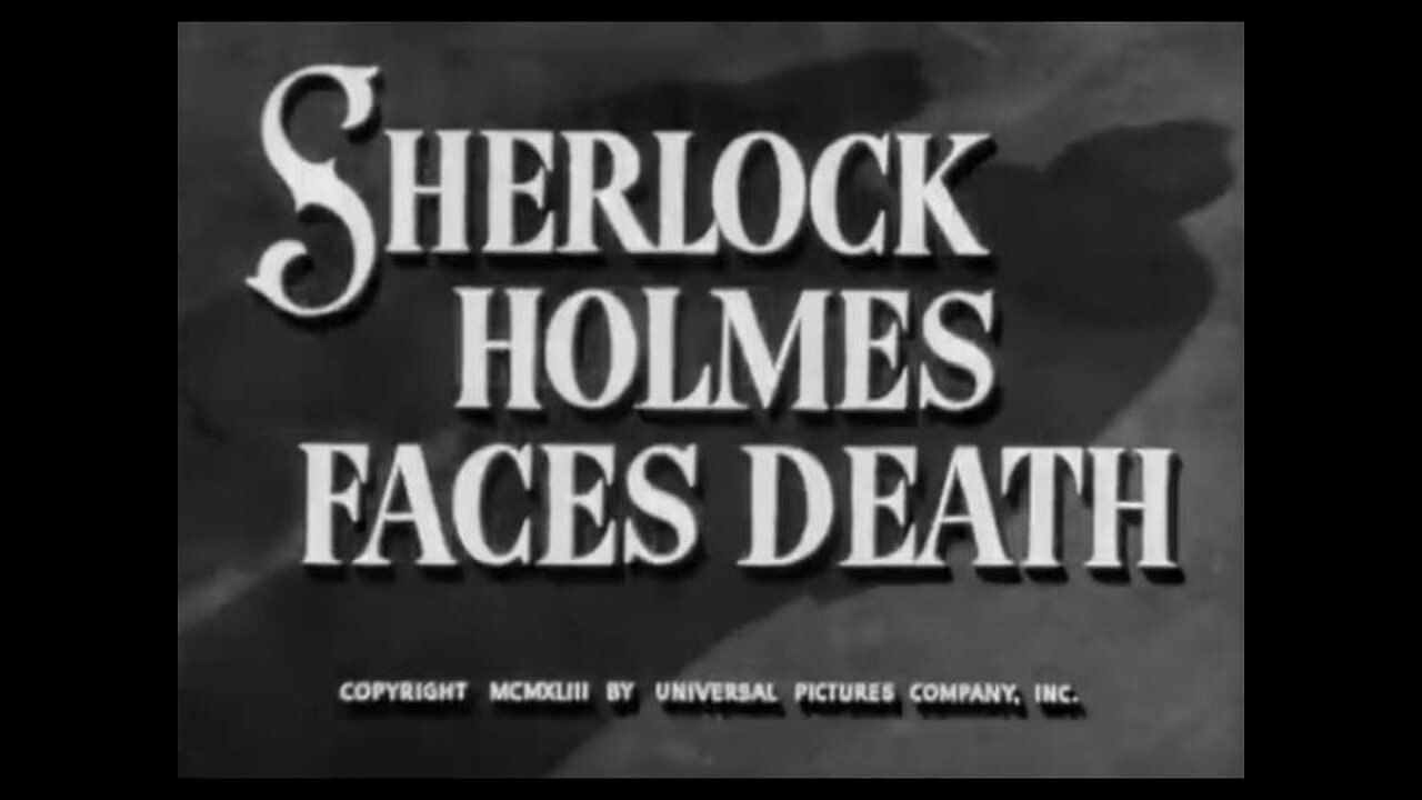 Sherlock Holmes Faces Death: (Rathbone and Bruce) 1943 B&W Film