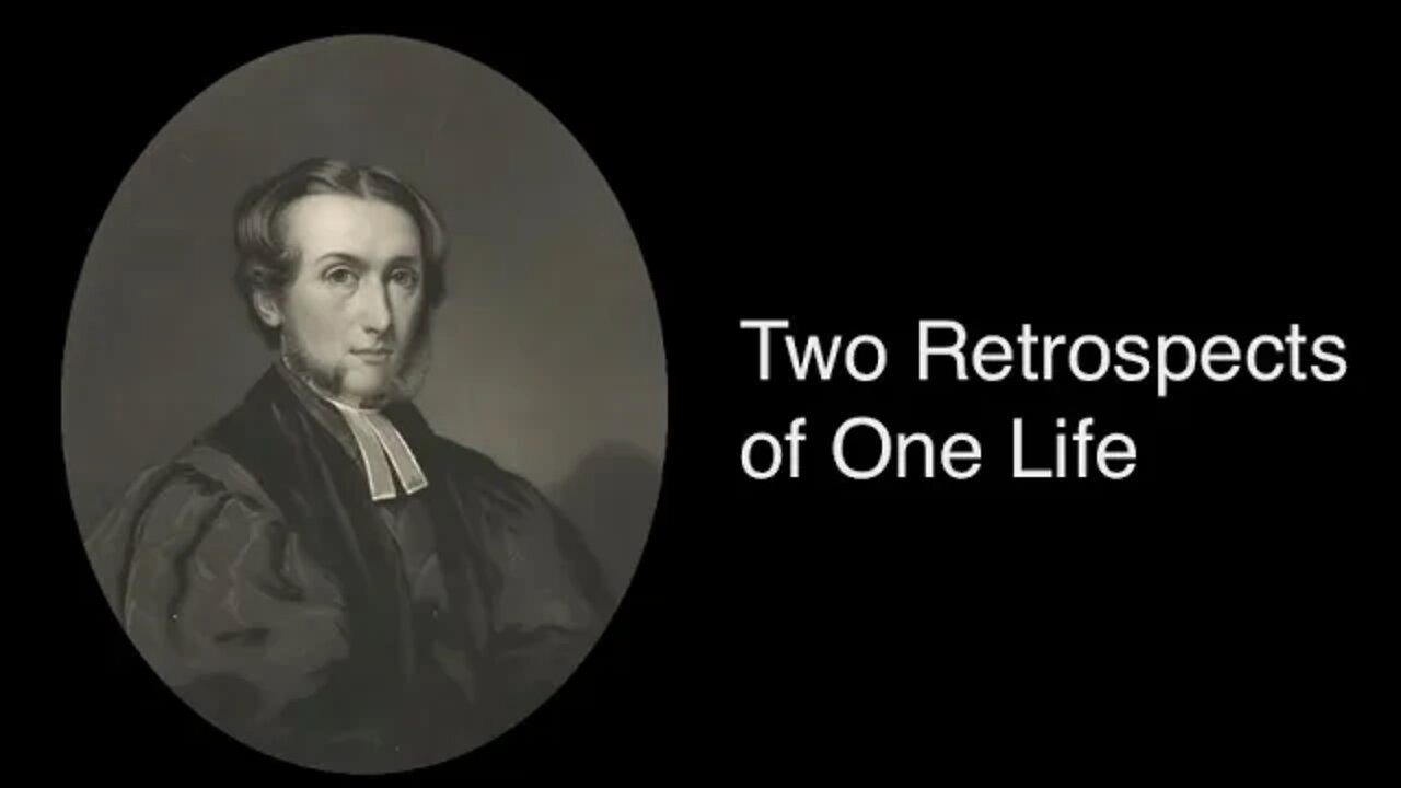 Two Retrospects of One Life – Alexander Maclaren