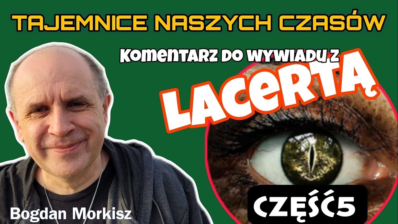 Komentarz do wywiadu z Lacertą cz.5