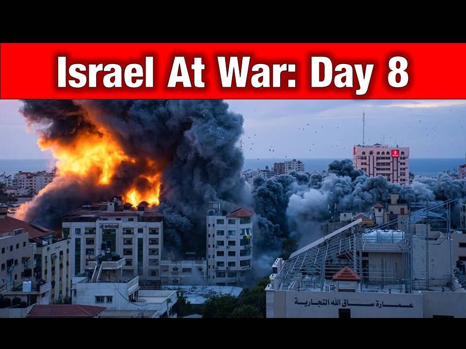 Israel At WAR: Day 8…Invasion Imminent!