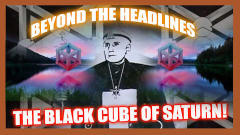 SATURN WORSHIP! SOUL CATCHER STARGATE! BLACK CUBE! NAZI CULT!