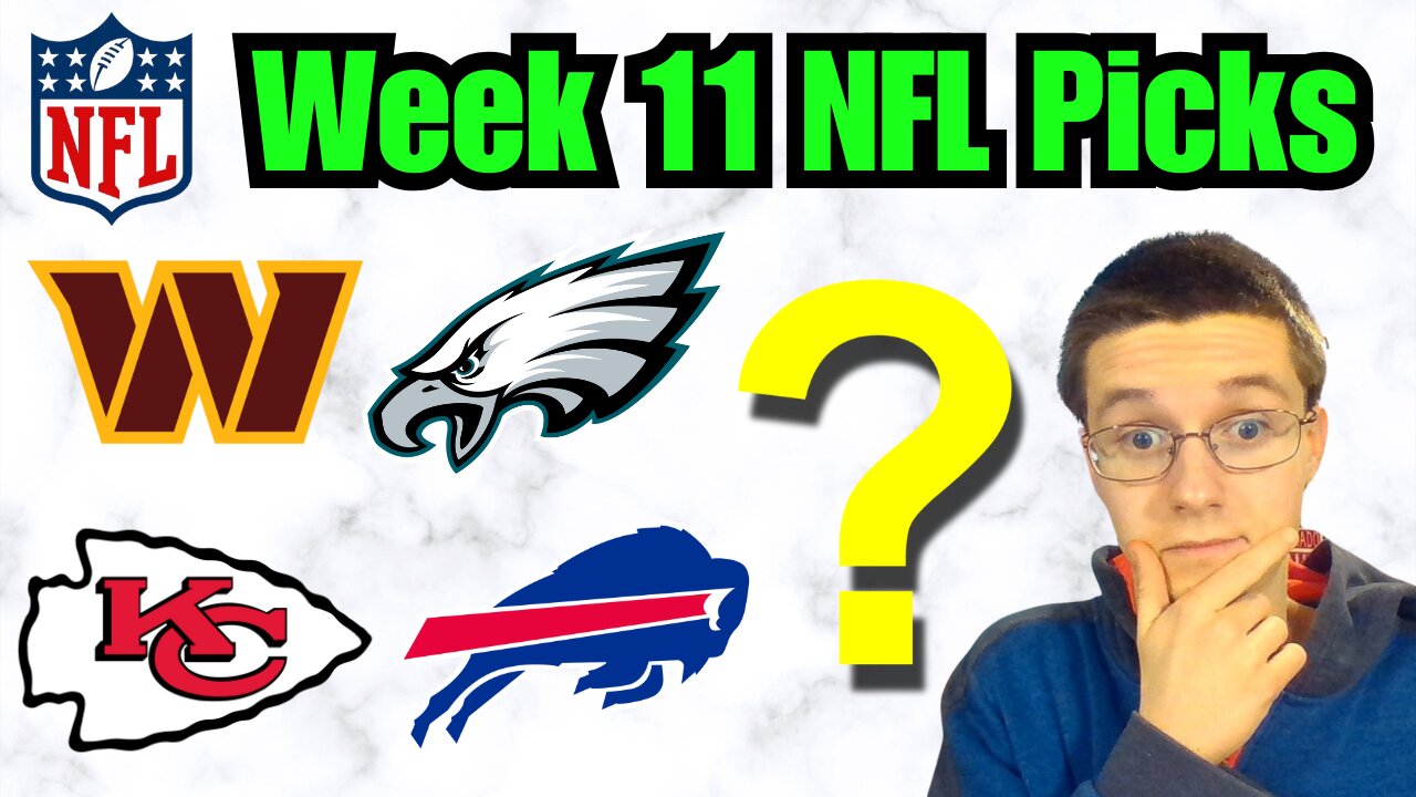 Week 11 NFL Picks and Predictions - 2024!!!/Will the Bills upset the Chiefs? #nfl