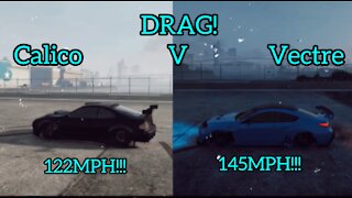 Drag Race! Calico GTF v Vectre GTA Online Los Santos Tuners