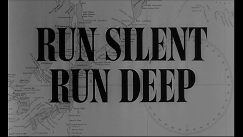 Run Silent Run Deep (1958) B&W WWII Navy Film starring Clark Gable, Burt Lancaster