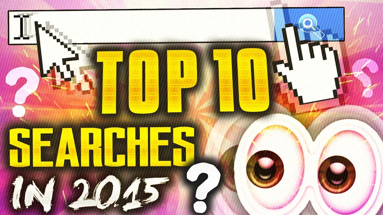 Top 10 "MOST SEARCHED INTERNET KEYWORDS" & TERMS IN 2015! - Top 10 INTERNET SEARCHES 2015! (TOP 10)!