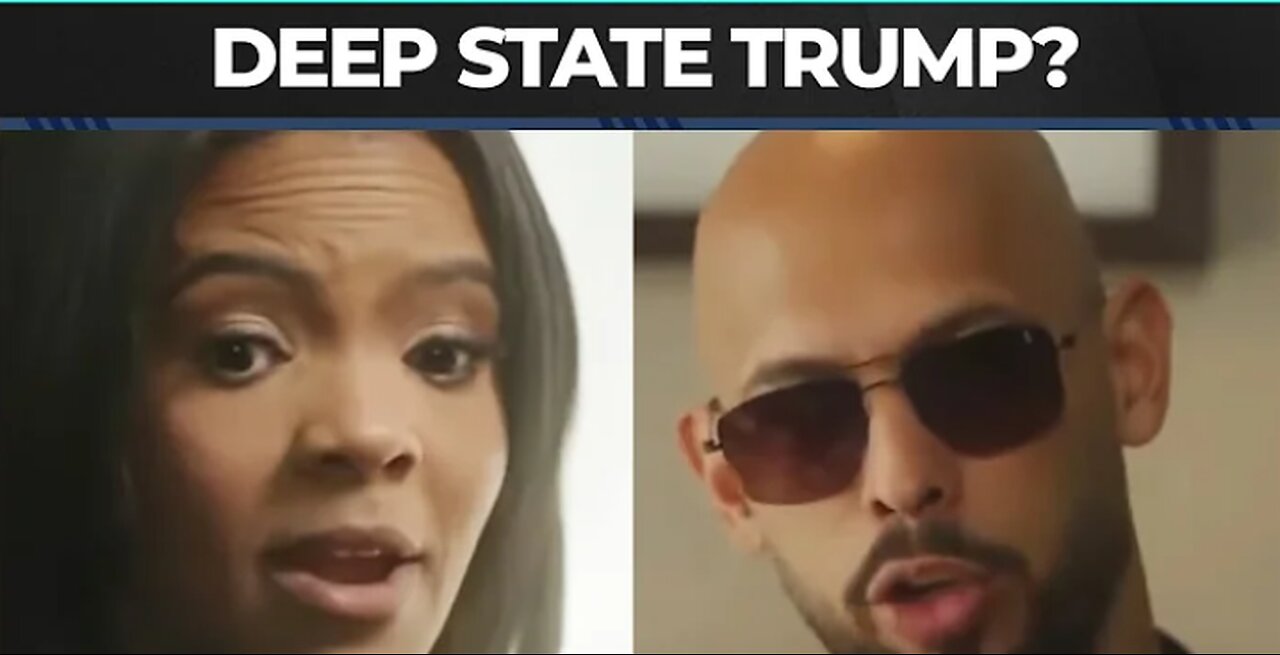 Andrew Tate, Candace Owens On Why Trump Lost His Edge