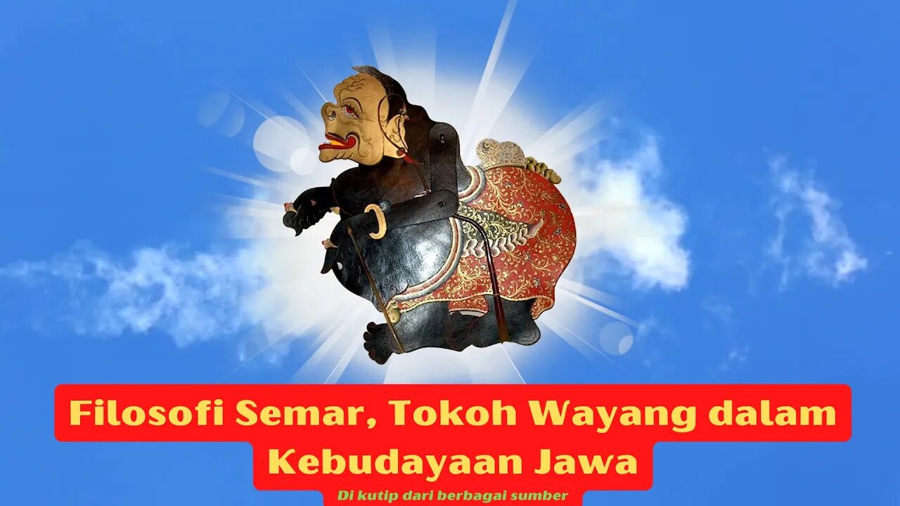 Filosofi Semar, Tokoh Wayang Dalam Kebudayaan Jawa