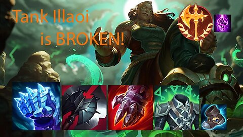 Illaoi Top but I BUILD MOSTLY TANK! (BROKEN) League of Legends