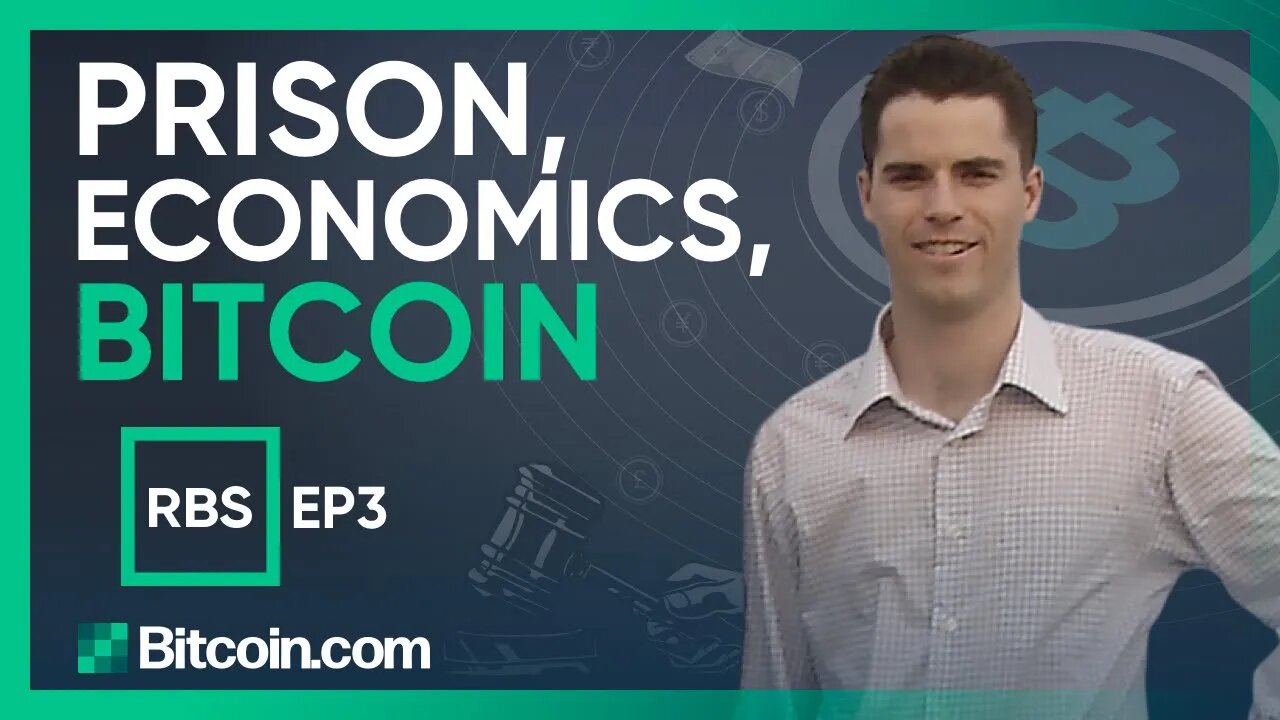 Roger Ver's Business Story - EP03 - Prison, Economics, Bitcoin