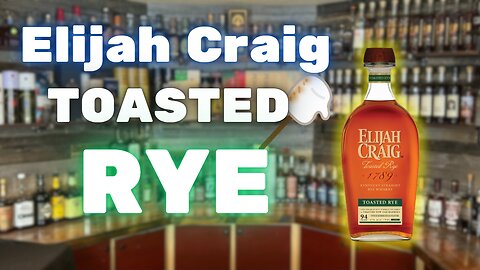 Elijah Craig Toasted Rye. Did Heaven Hill Nail This Release? E57