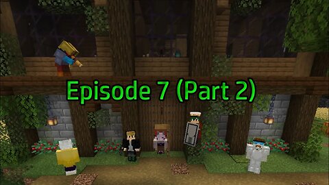 Loredquin SMP [Episode 7] (Part 2) | Taverns and Dragons!