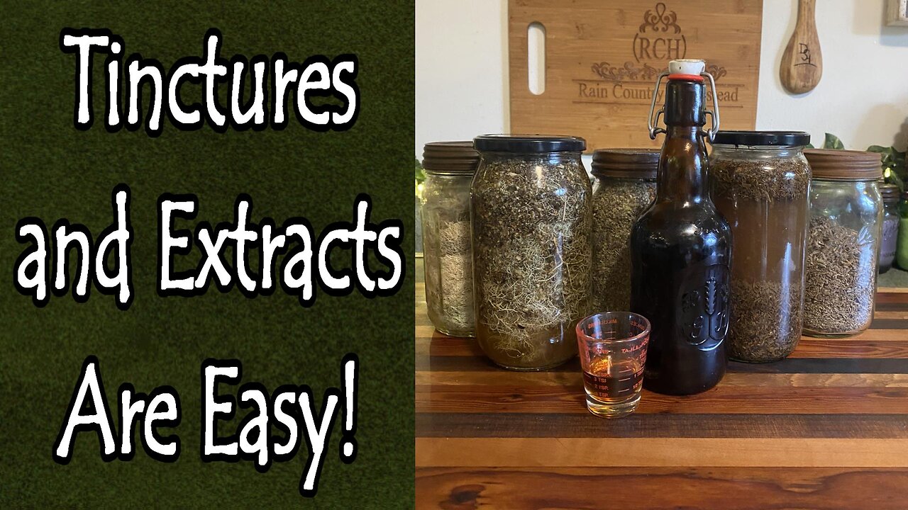 Tinctures Are Easy and You Can Do It!