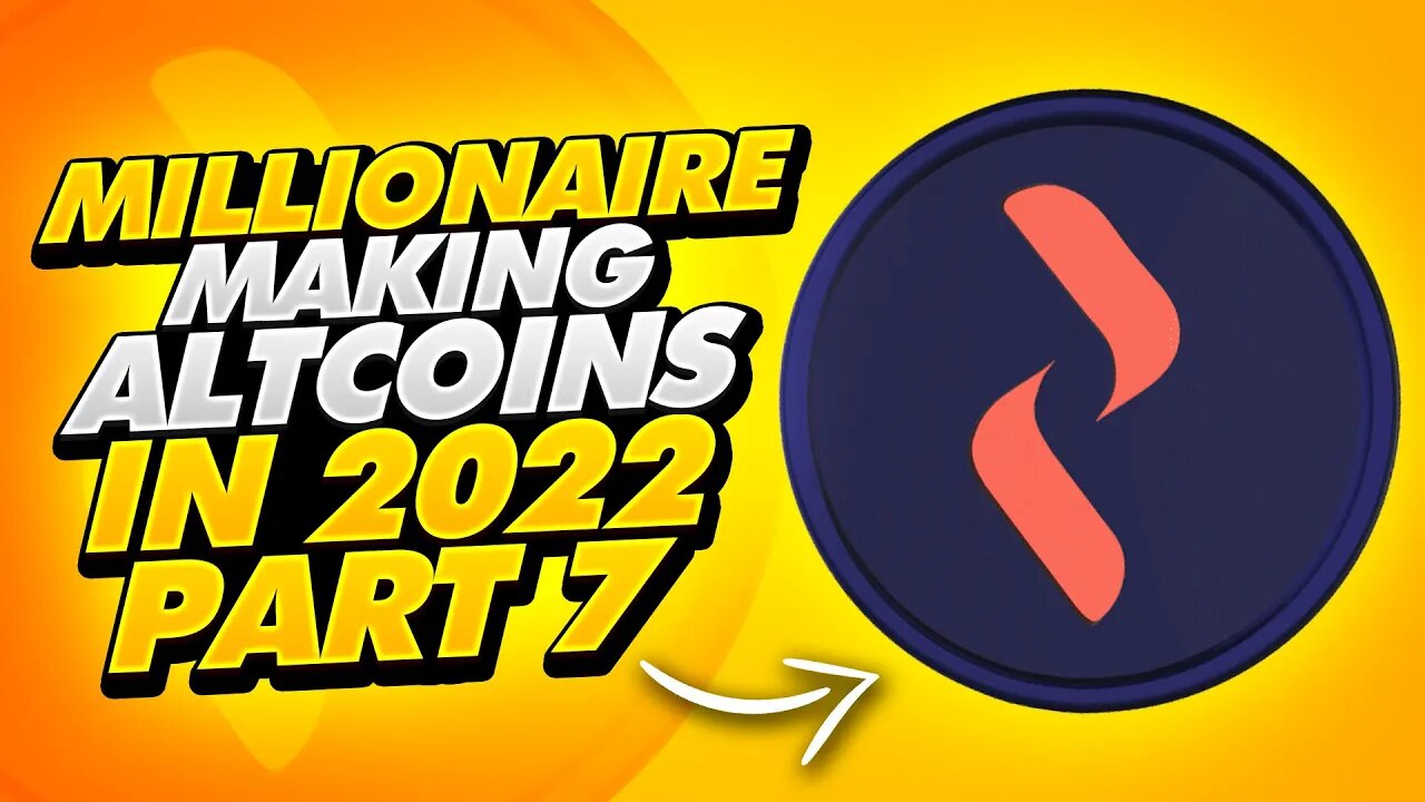 MILLIONAIRE MAKING ALTCOINS IN 2022 PART 7 - ROUTER PROTOCOL