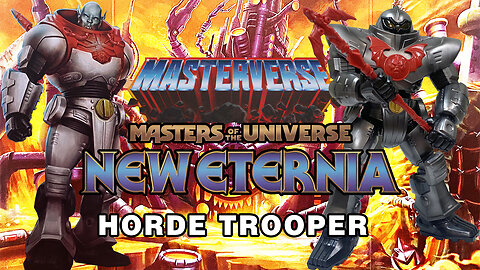 Horde Trooper - New Eternia - Masters of the Universe - Masterverse - Unboxing & Review