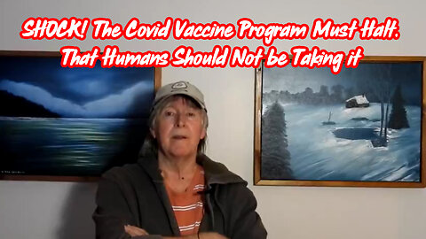 The Covid Vaccine Program Must Halt, That Humans Should Not be Taking It