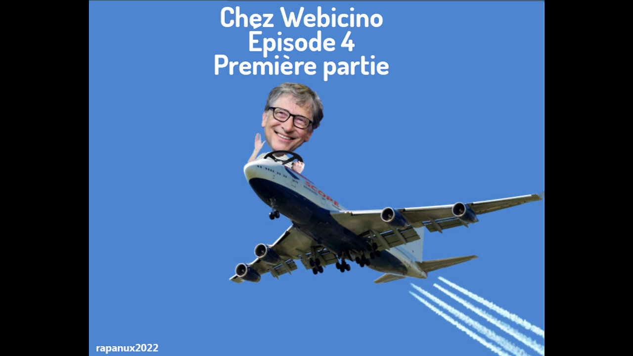 Chez Webicino épisode 4, Rétrospective première partie