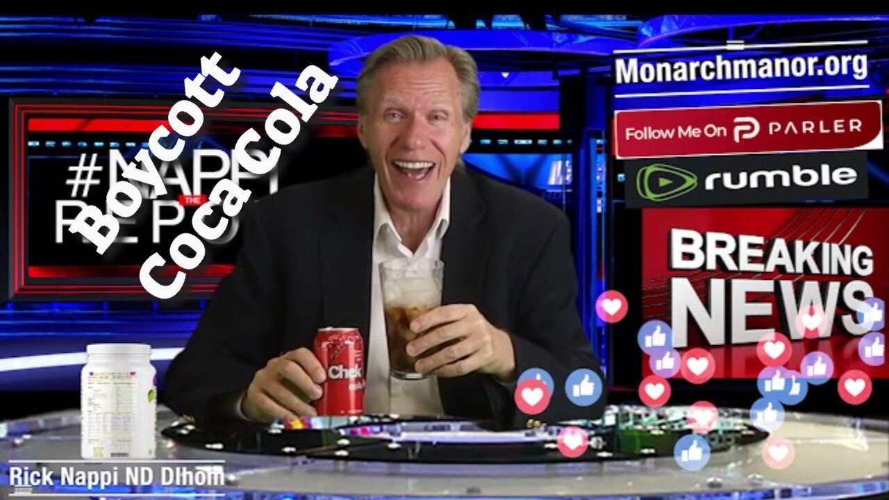 Boycott Coca Cola with Rick Nappi #NappiReport