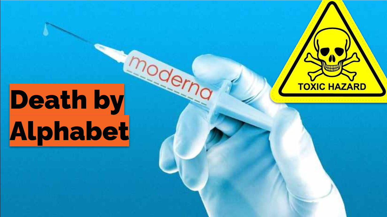Death by Alphabet - Moderna Batch Codes and Associated Deaths - Craig Paardekooper