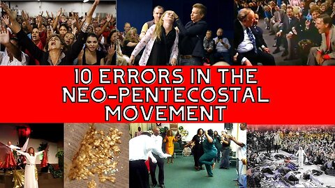 10 Problems In The Pentecostal Movement