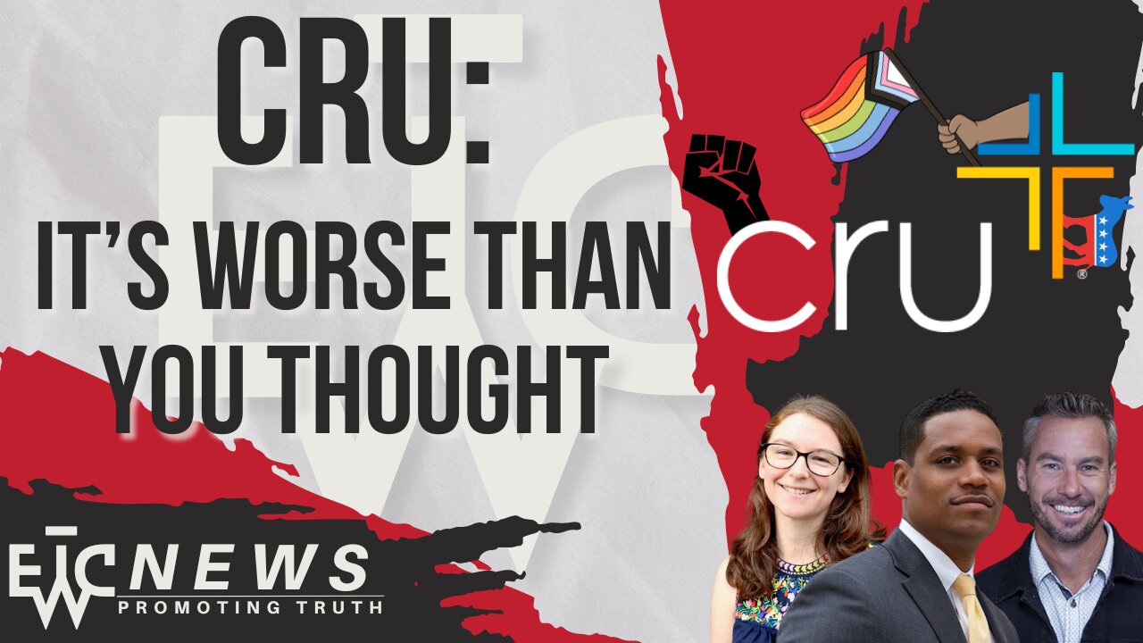 Cru's "Compassionate & Faithful" Course Leak - EWTC Podcast 311