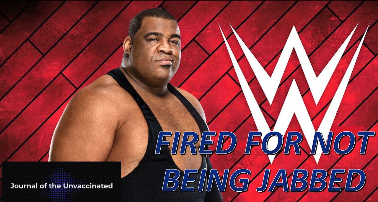 Vaccine Injured Wrestler Is Fired By WWE