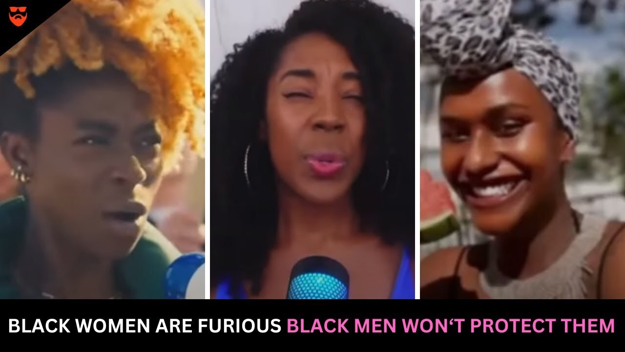 Black Women Are Furious Black Men Won't Protect Them