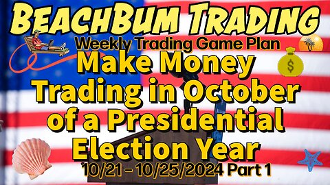 Make Money Trading in October of a Presidential Election Year