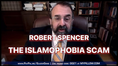 ROBERT SPENCER - ‘THE ISLAMOPHOBIA SCAM’