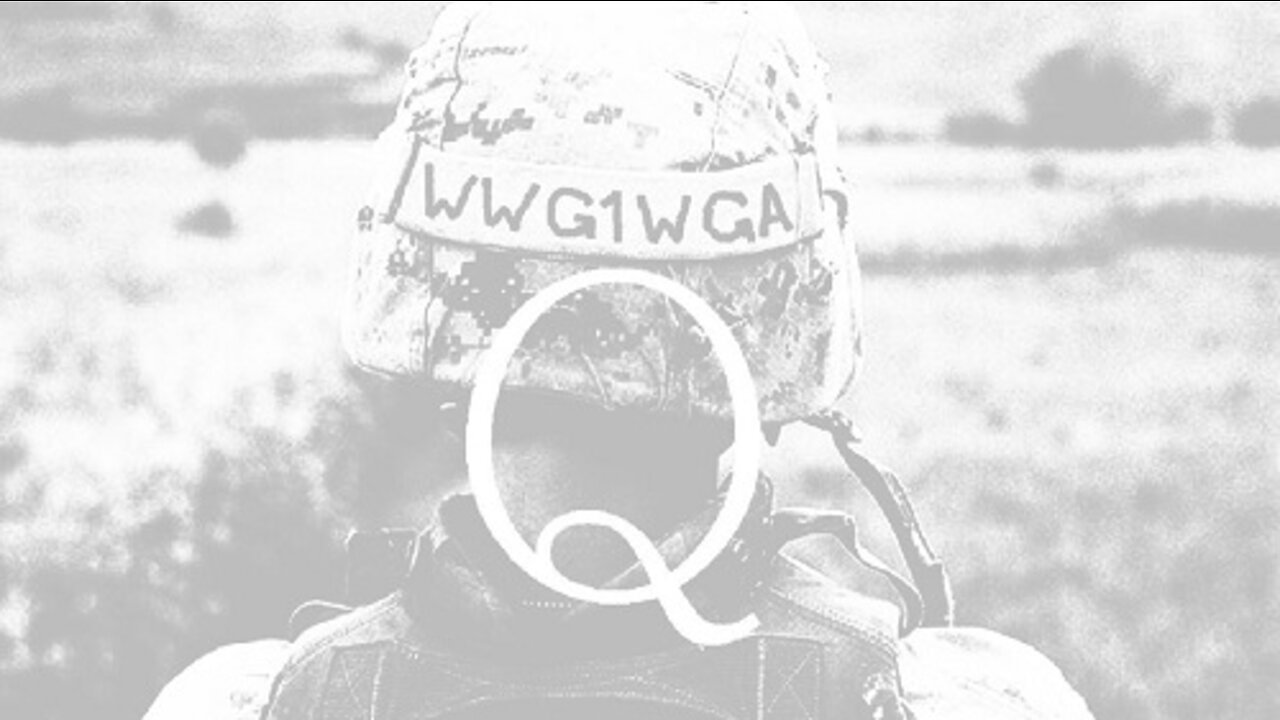 Q June 20, 2018 – Where We Go One We Go All
