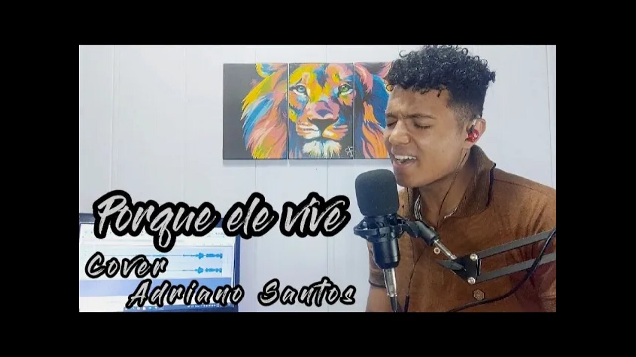 PORQUE ELE VIVE COVER ADRIANO SANTOS