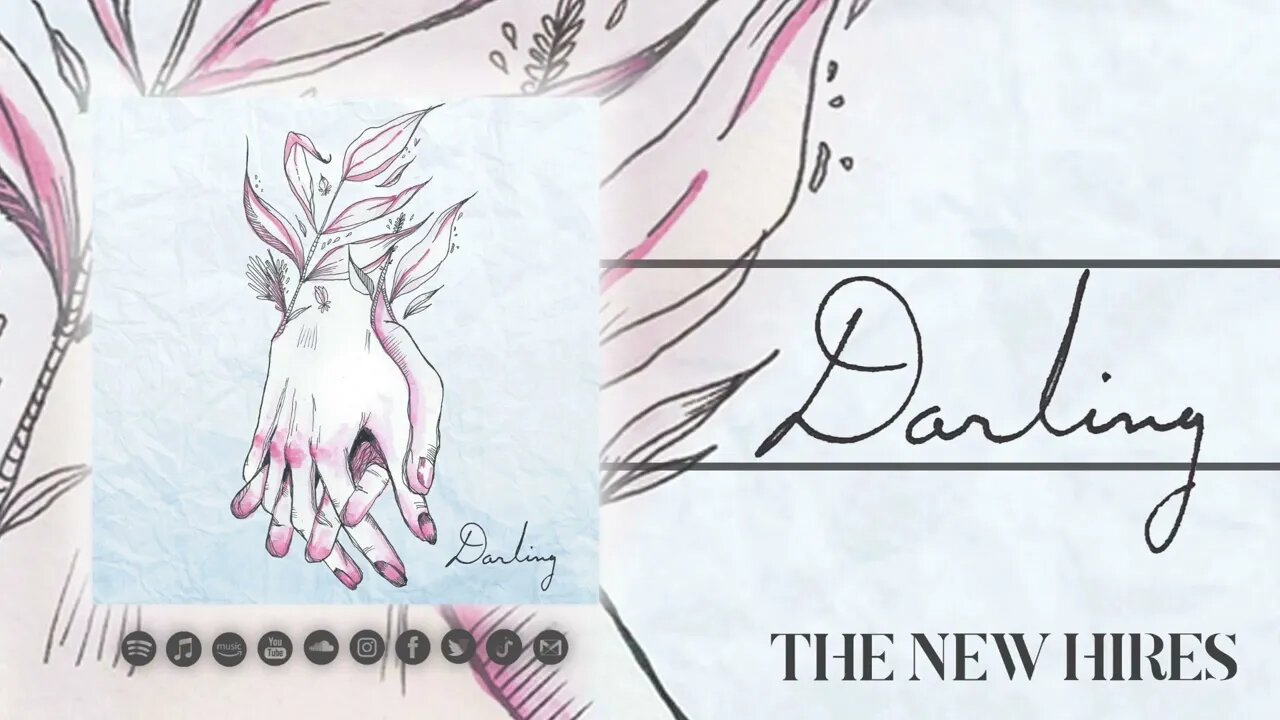 The New Hires - Darling