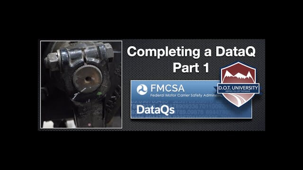 FMCSA DataQ How to Challenge, Guide to help you have success when you have a bad violations! Part 1