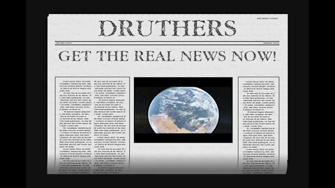DRUTHERS (Real News Now!)