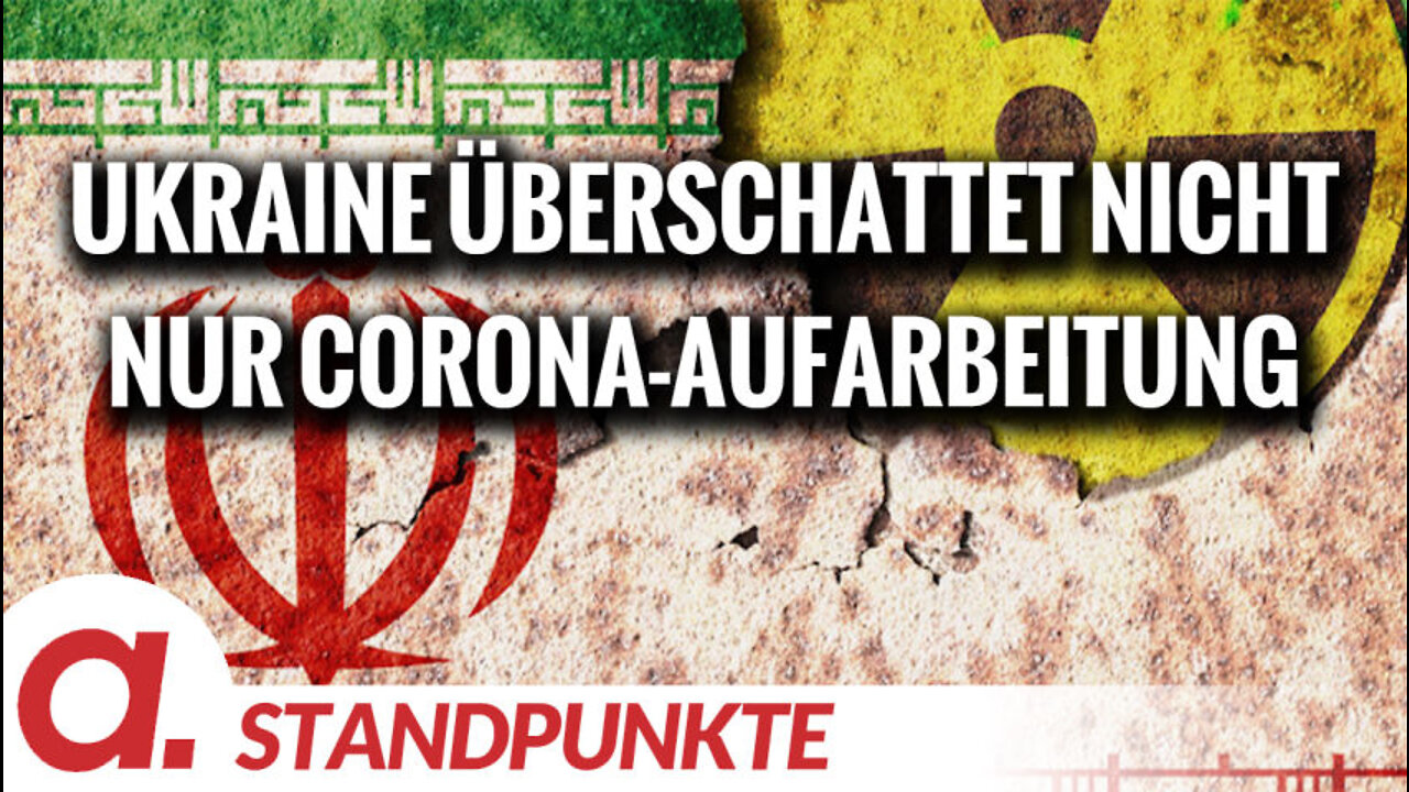 Ukraine überschattet nicht nur Corona-Aufarbeitung | Von Jochen Mitschka