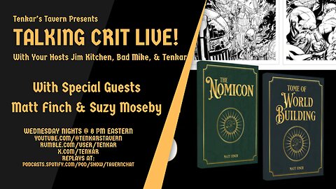 Talking Crit Live! w/ Special Guest Matt Finch Tonight, Wed Sept 25 @ 8PM ET