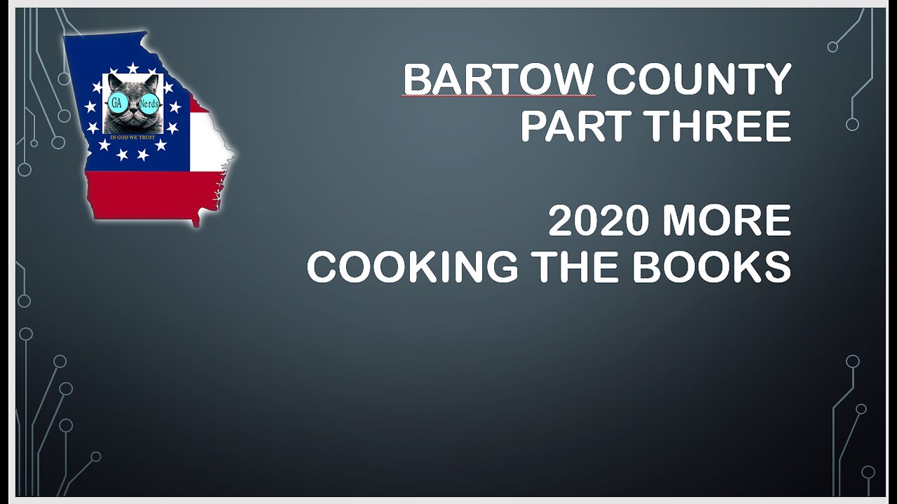 Bartow County Part 3 - 2020 Cooking the Books