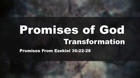 Service 6-6-2021 | Promises of God: Part III