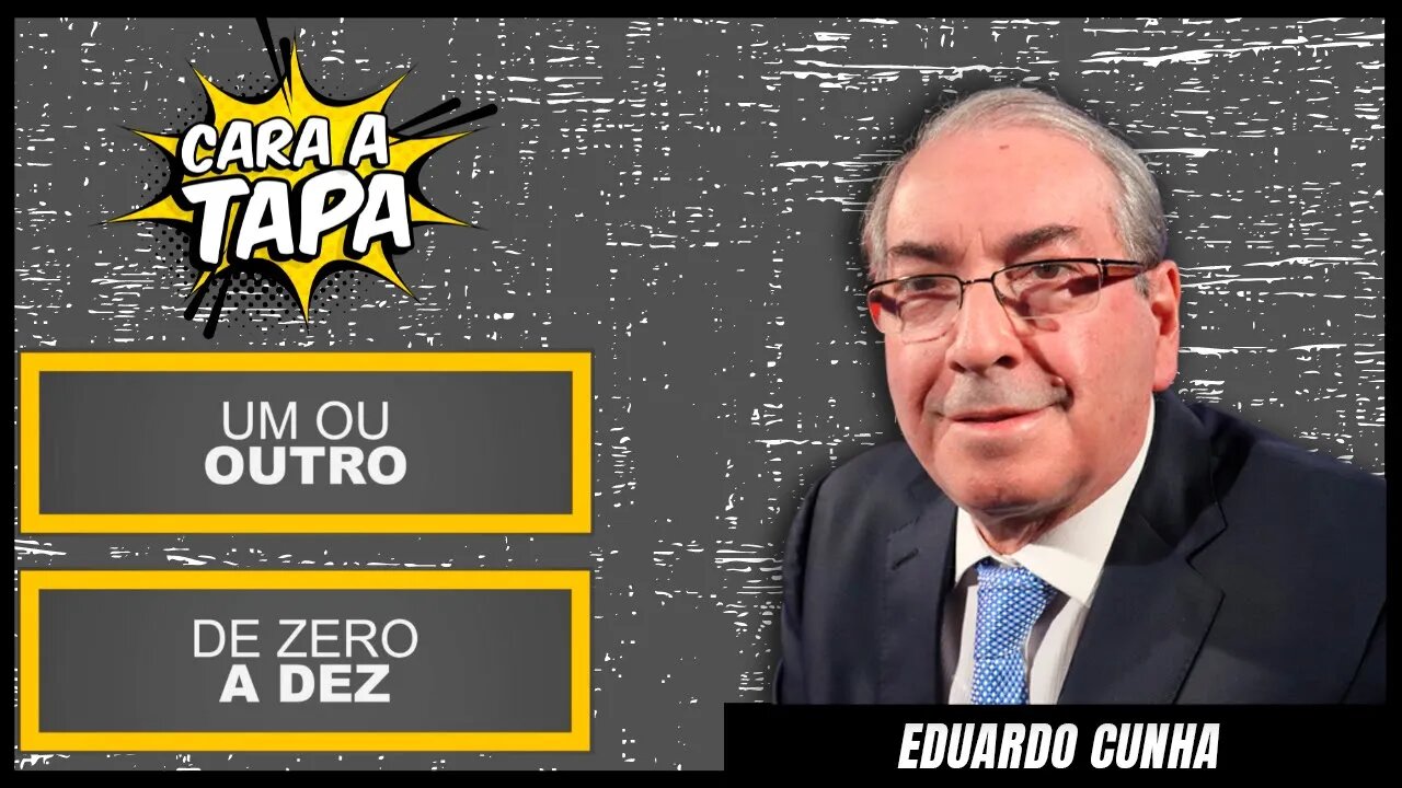 UM OU OUTRO: EDUARDO CUNHA DETONA MORO