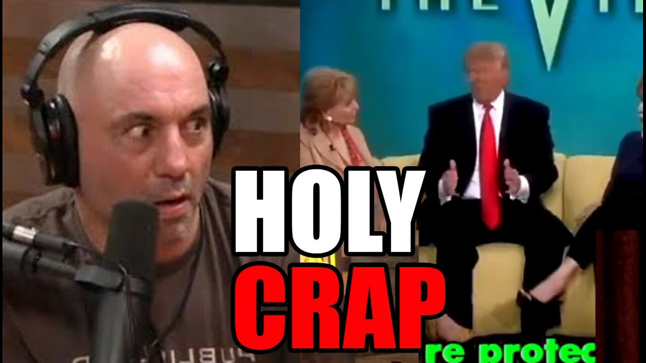 Joe Rogan‘s Reaction To Old Interview Of Trump On The View