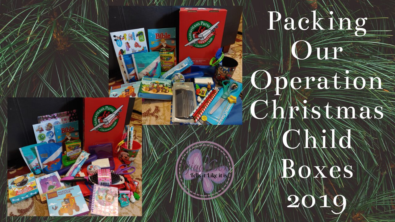 Packing Our Operation Christmas Child Boxes | Christmas 2019