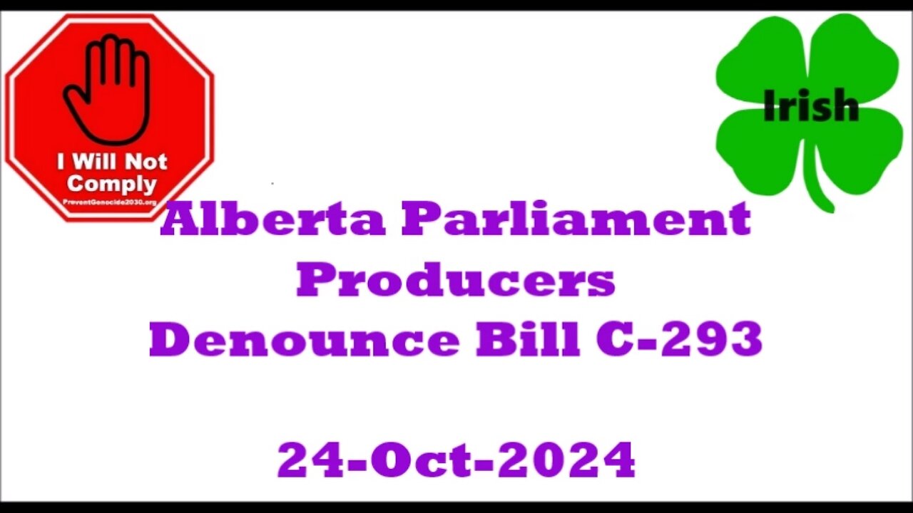 Alberta Government Producers Denounce Bill C-293 25-Oct-2024