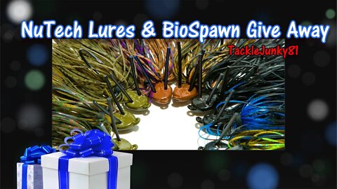 ***CLOSED*** NuTech Lures & BioSpawn Give Away