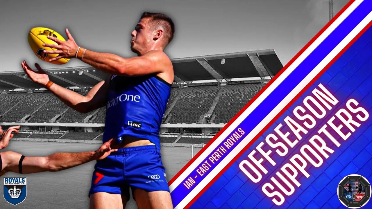 Donnies Disposal: Offseason Supporters - East Perth Royals WAFL