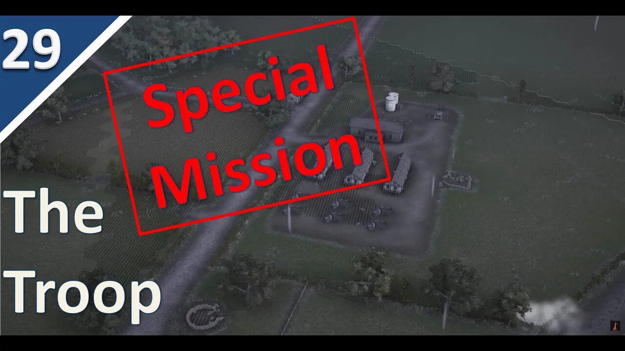 Special Mission: SAS Attack Into German Supply Lines l The Troop (UK Campaign) l Part 29