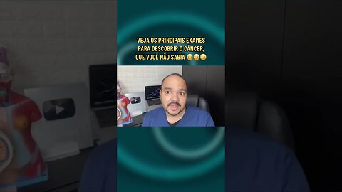 Principais exames pra descobrir o câncer 😳😳😳